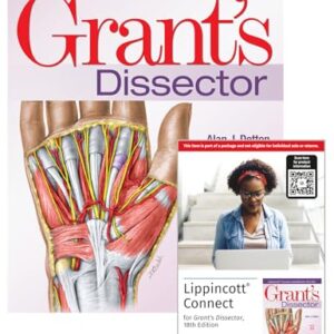 Grant’s Dissector 18e Lippincott Connect Print Book and Digital Access Card Package