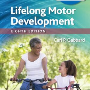 Lifelong Motor Development 8e Lippincott Connect Print Book and Digital Access Card Package