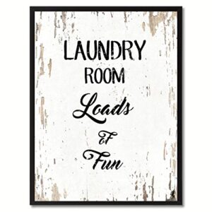 SpotColorArt Laundry Room Loads of Fun Canvas Print, 28″ x 37″, White
