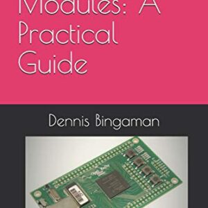 Using FPGA Modules: A Practical Guide